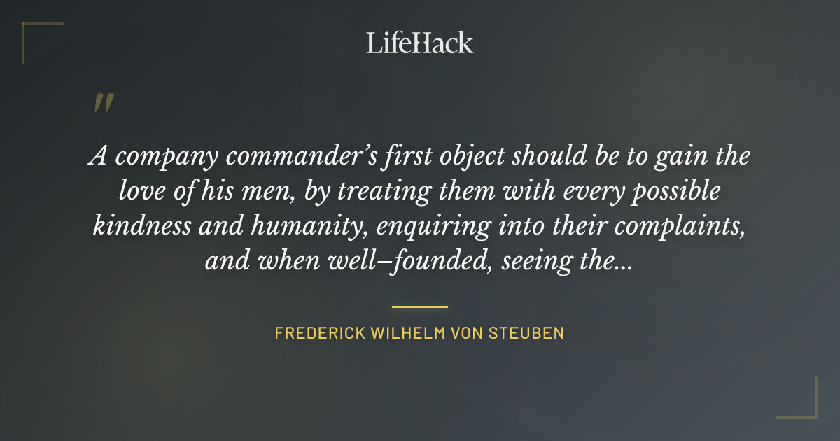 Quote by Frederick Wilhelm von Steuben