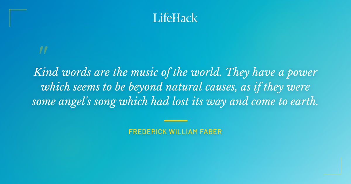 Quote by Frederick William Faber