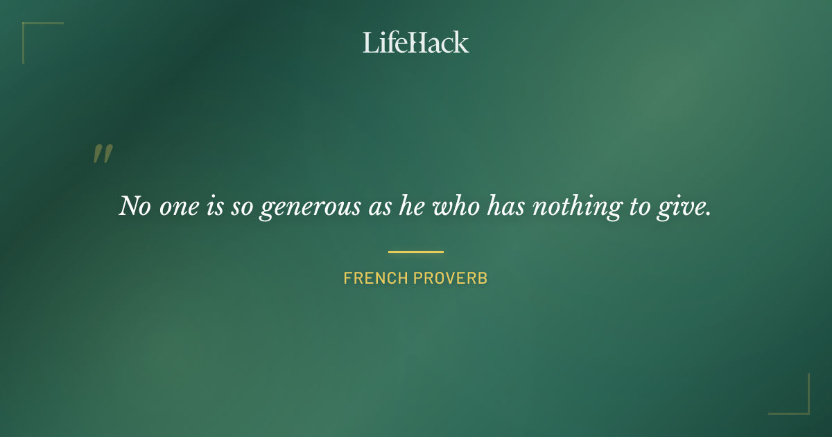 Quote by French Proverb