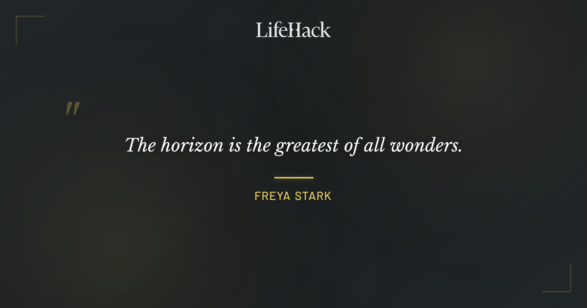 Quote by Freya Stark