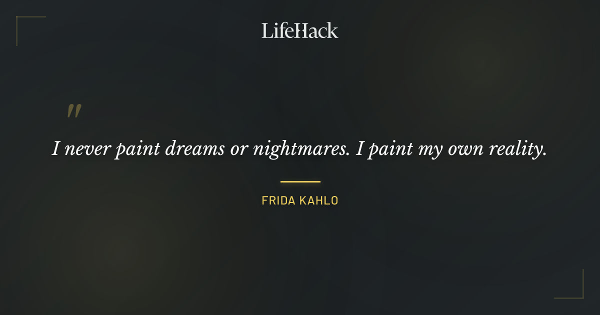 Quote by Frida Kahlo