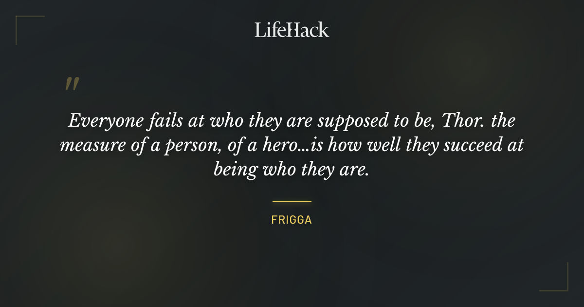 Quote by Frigga
