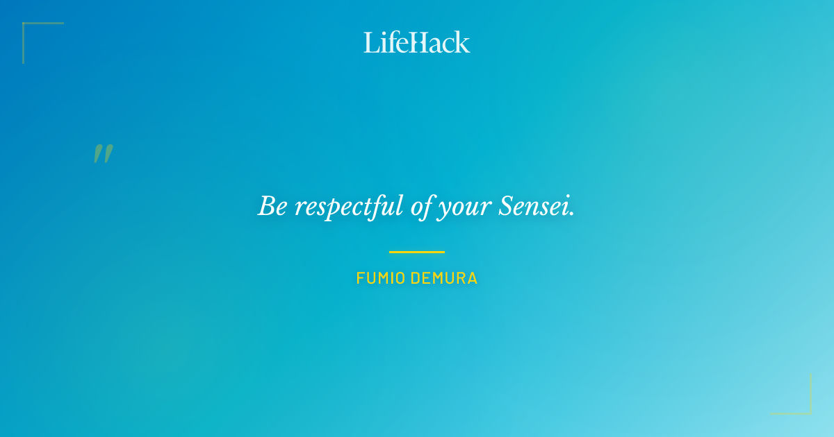 Quote by Fumio Demura