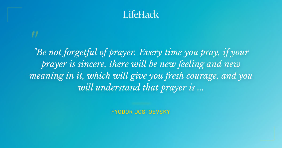 Quote by Fyodor Dostoevsky