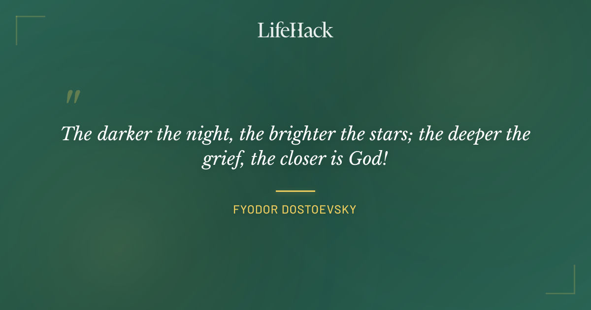 Quote by Fyodor Dostoevsky