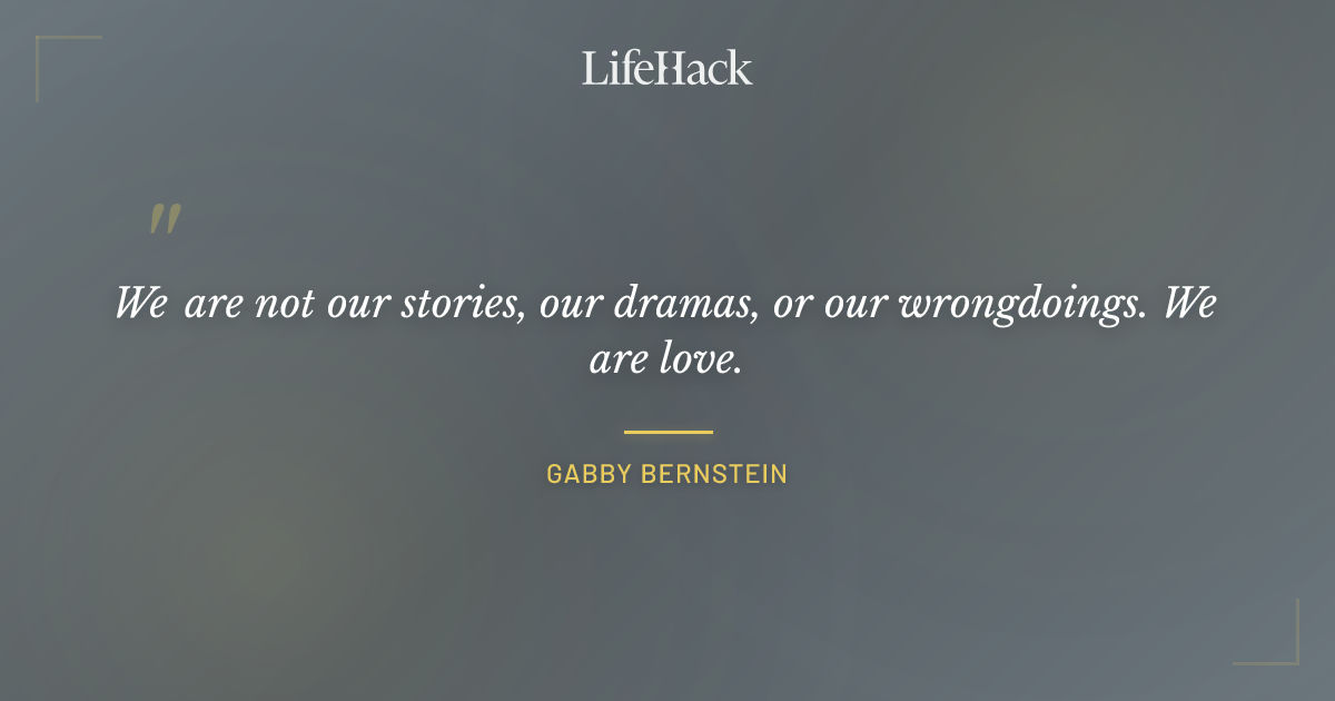 Quote by Gabby Bernstein