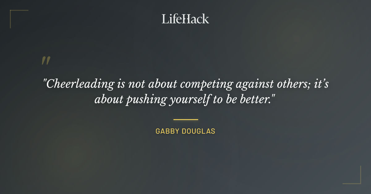 Quote by Gabby Douglas