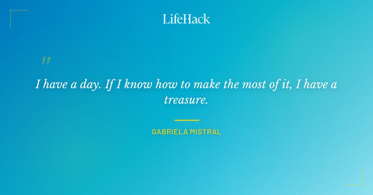 Quote by Gabriela Mistral