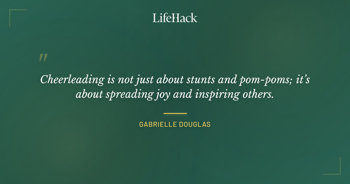 Quote by Gabrielle Douglas