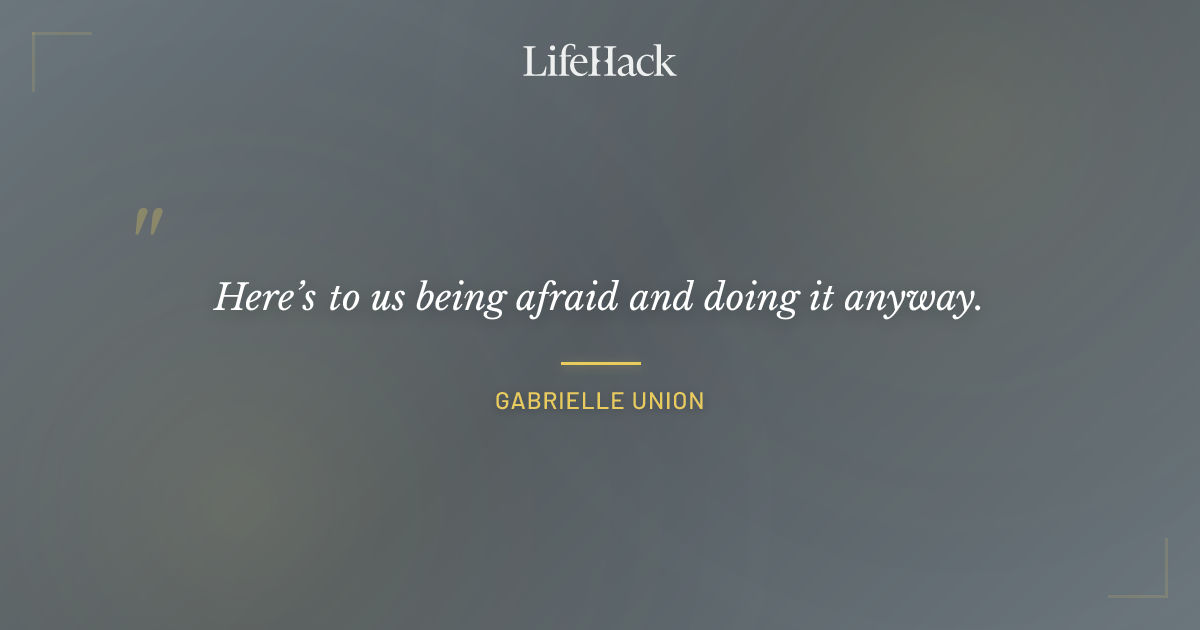 Quote by Gabrielle Union