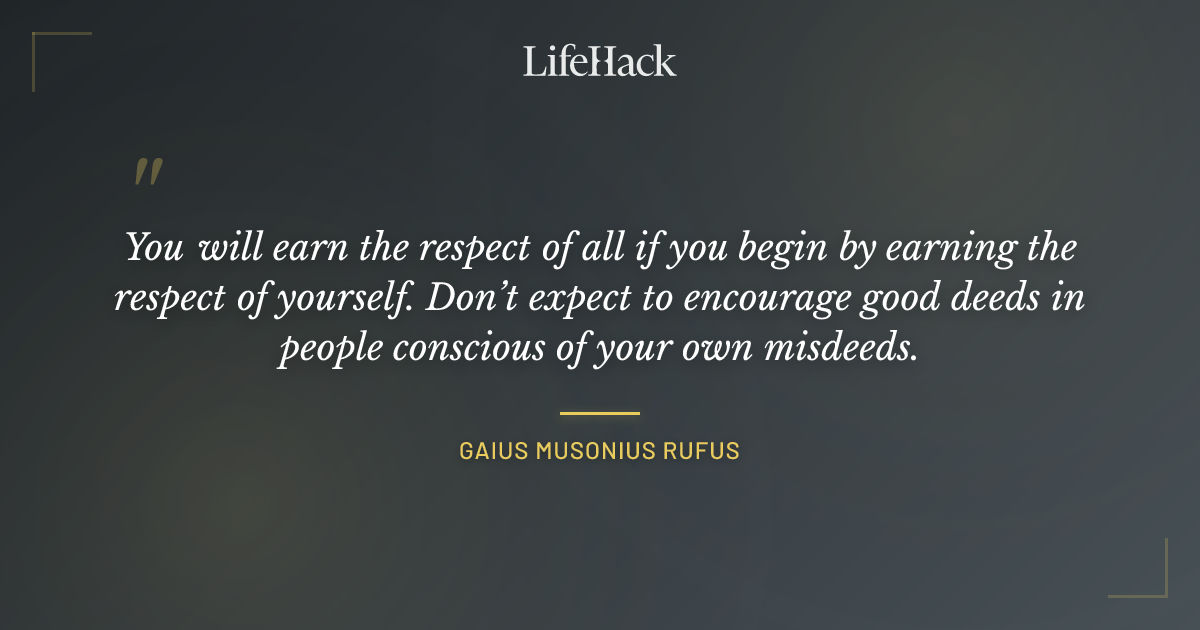 Quote by Gaius Musonius Rufus