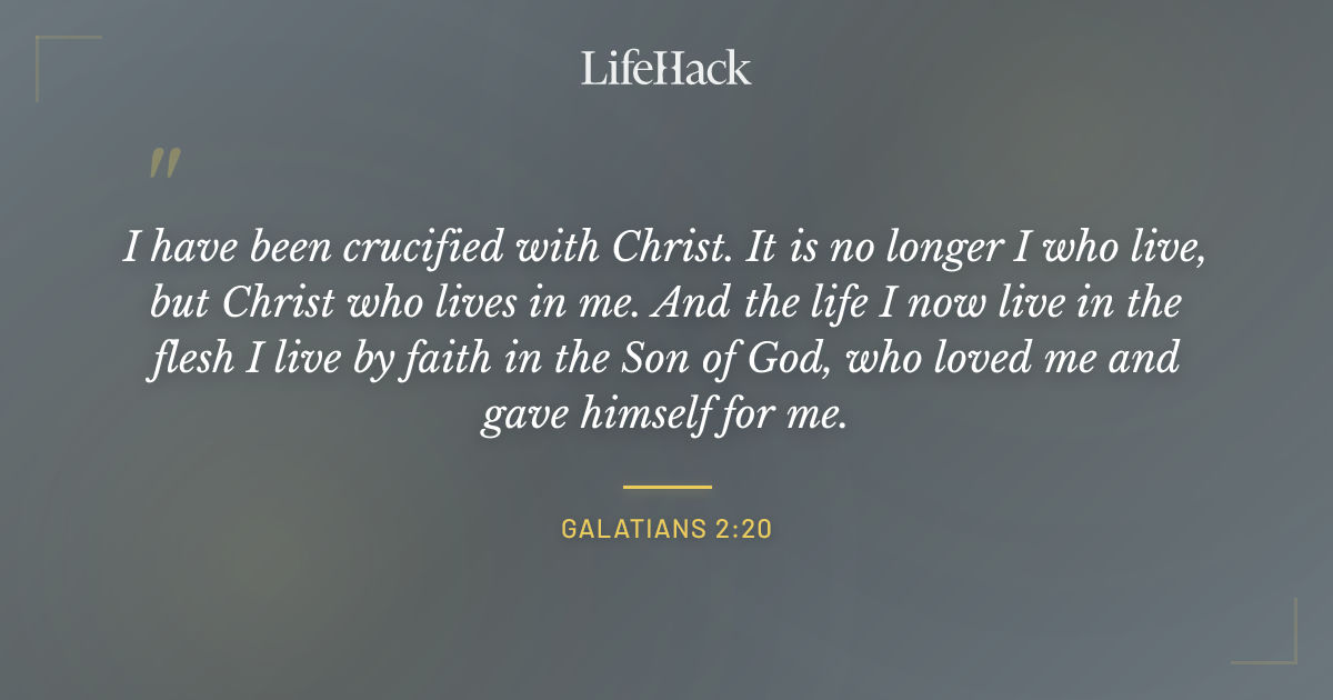 Quote by Galatians 2:20