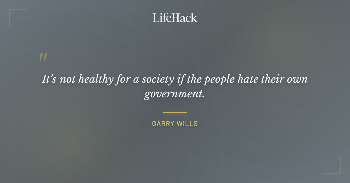 Quote by Garry Wills