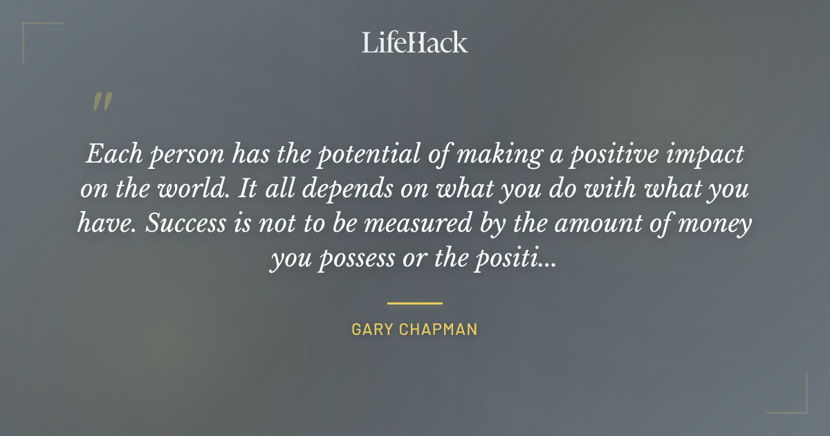 Quote by Gary Chapman
