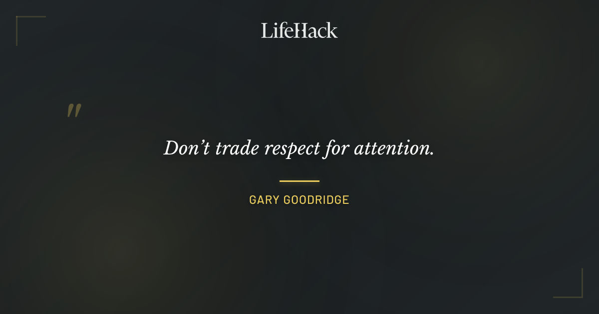 Quote by Gary Goodridge