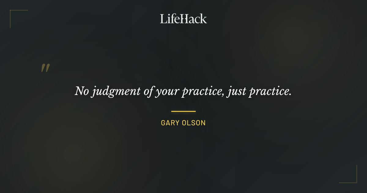 Quote by Gary Olson