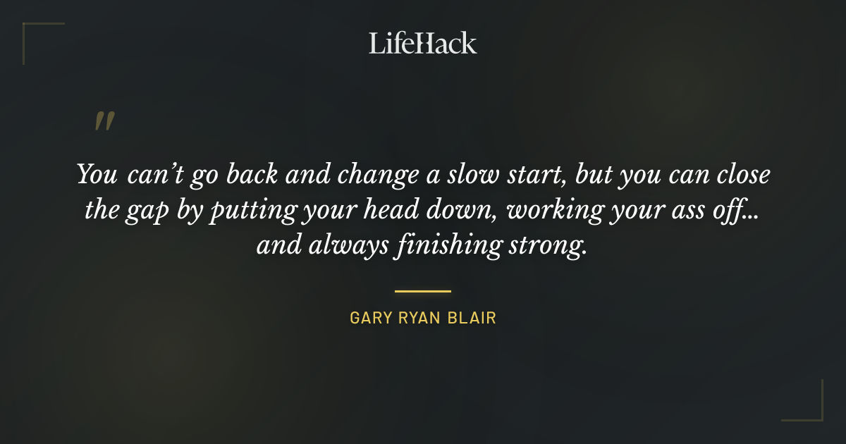 Quote by Gary Ryan Blair