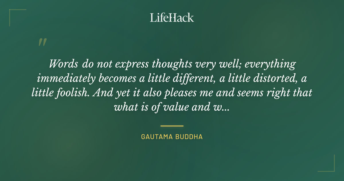 Quote by Gautama Buddha