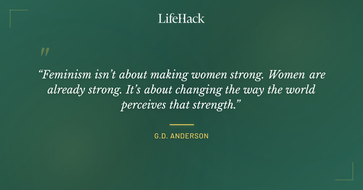Quote by G.D. Anderson