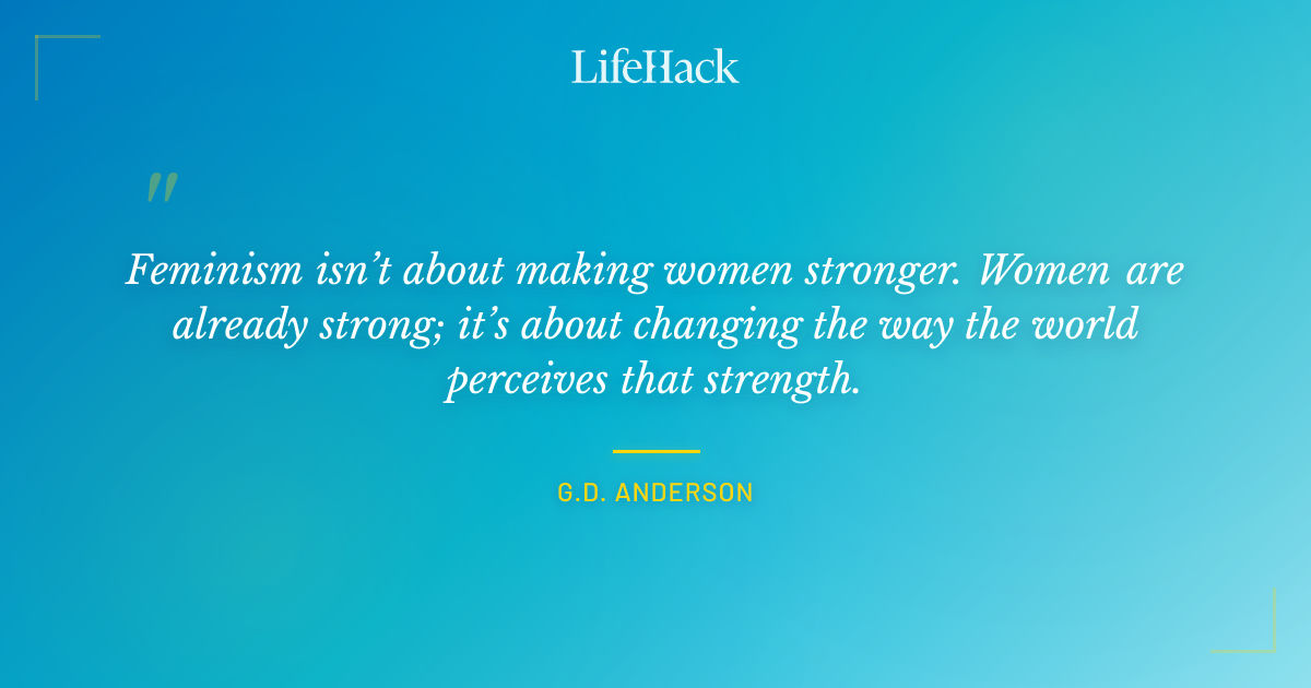 Quote by G.D. Anderson