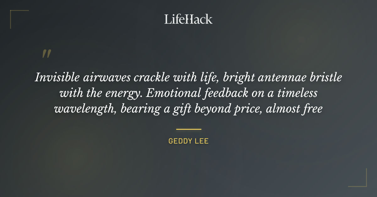 Quote by Geddy Lee