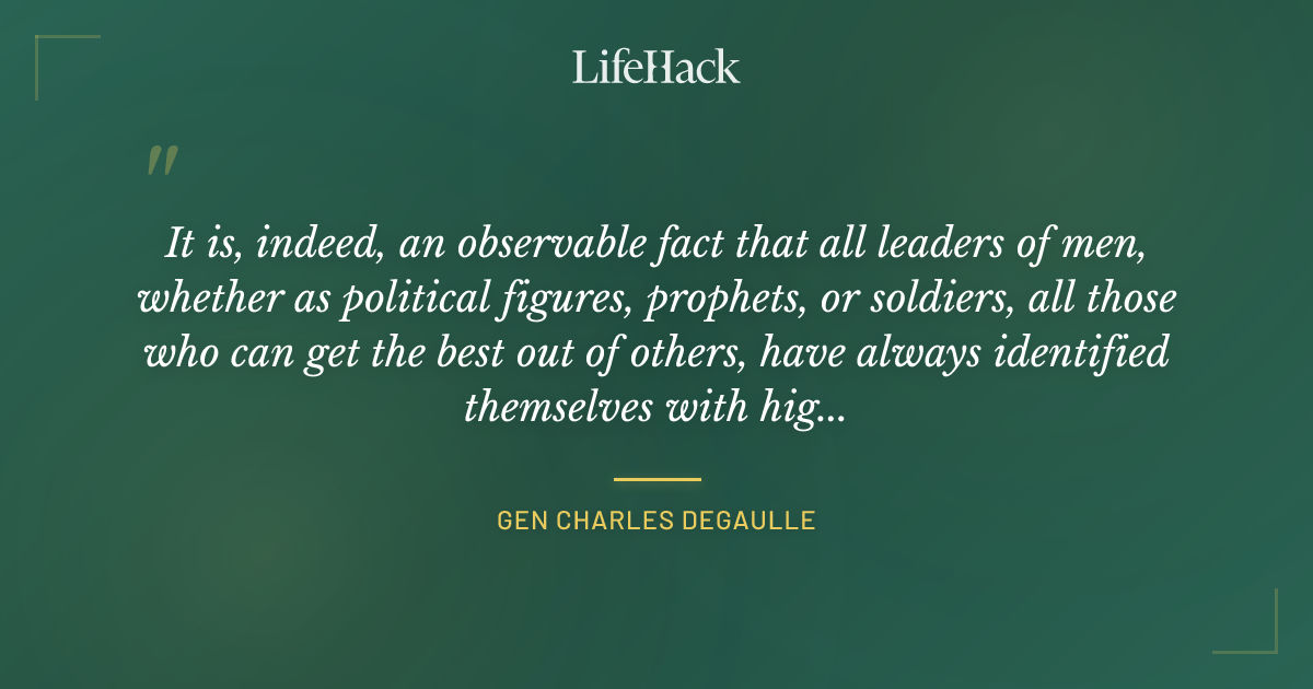 Quote by GEN Charles DeGaulle