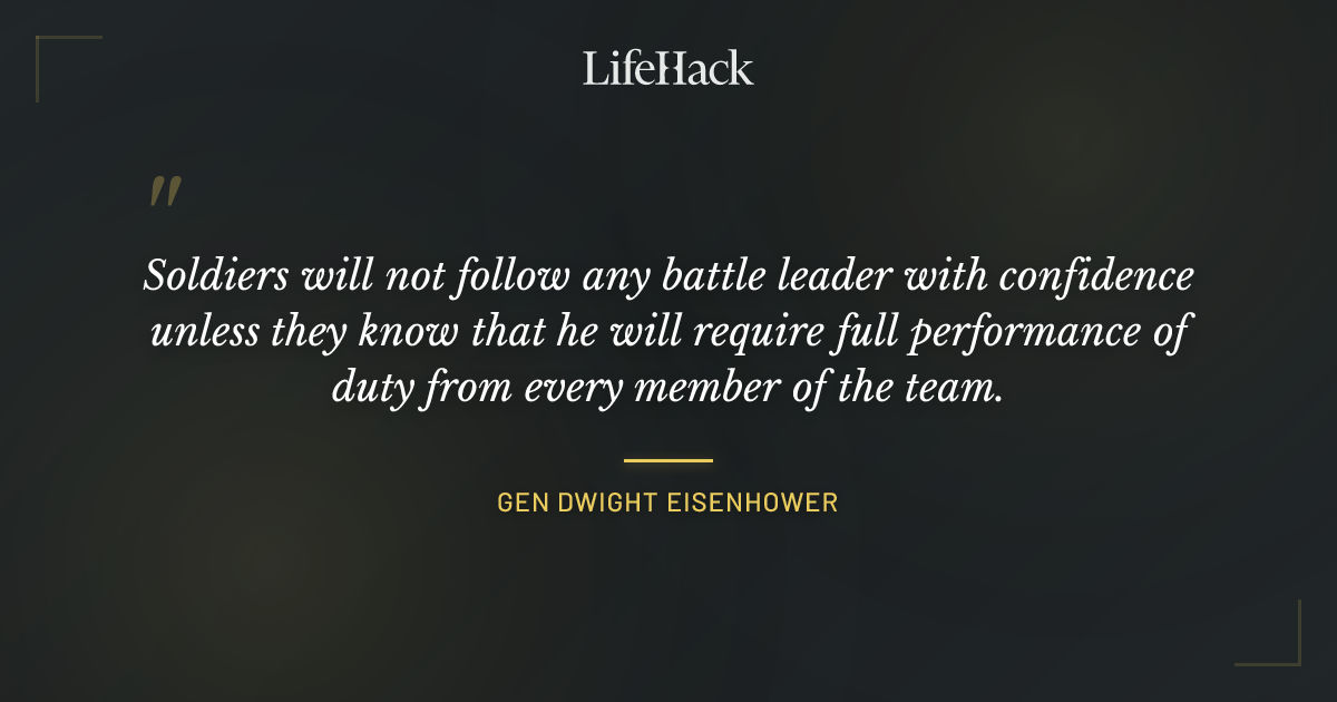 Quote by GEN Dwight Eisenhower
