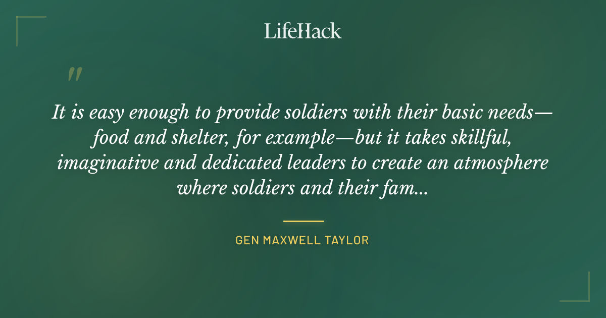 Quote by GEN Maxwell Taylor