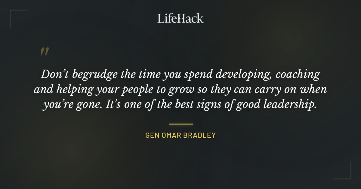 Quote by GEN Omar Bradley