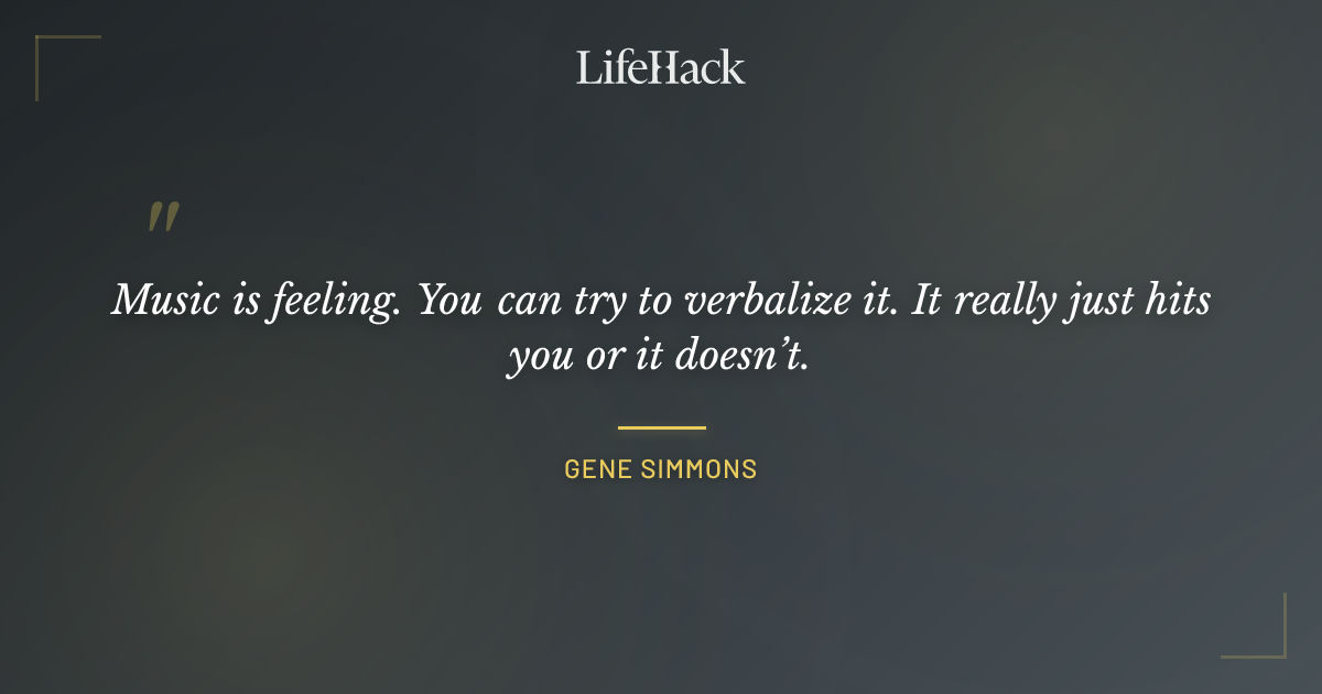 Quote by Gene Simmons