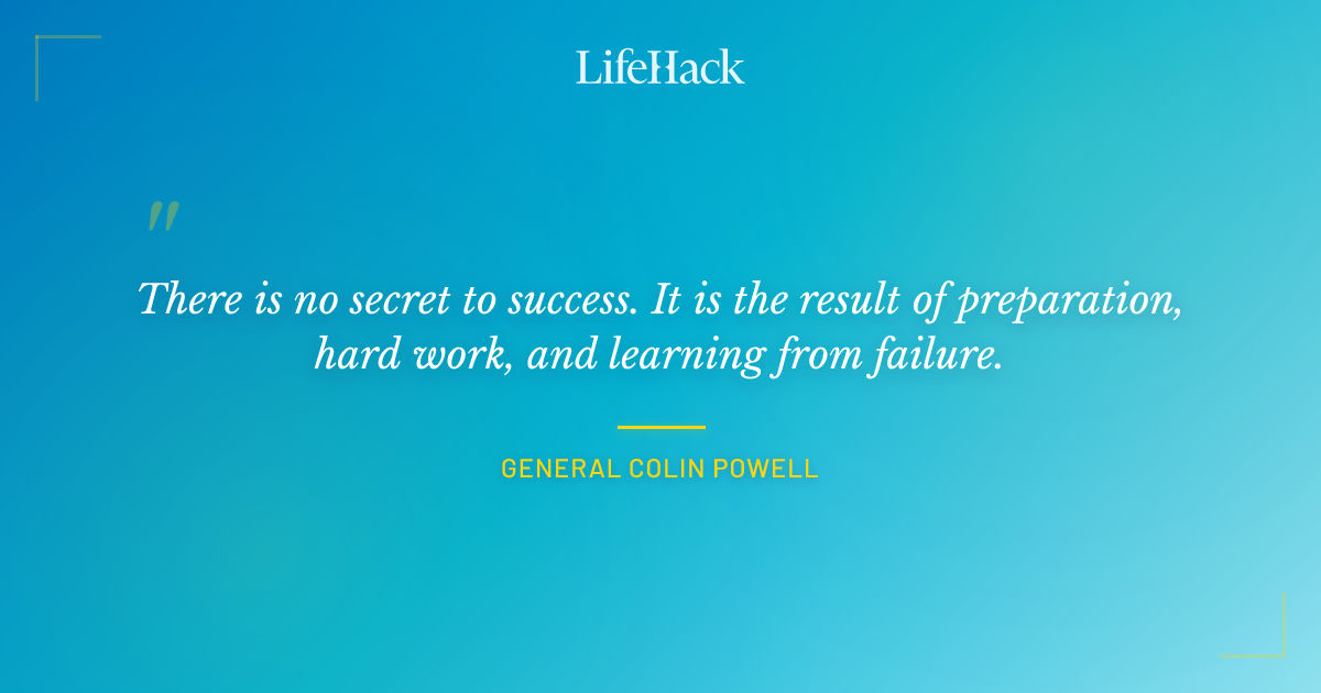 Quote by General Colin Powell