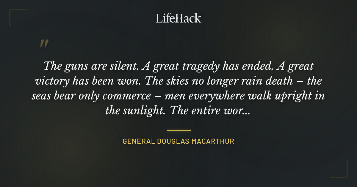 Quote by General Douglas MacArthur