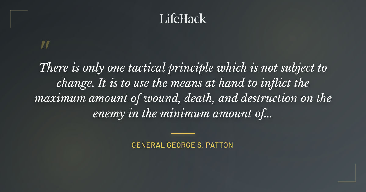 Quote by General George S. Patton