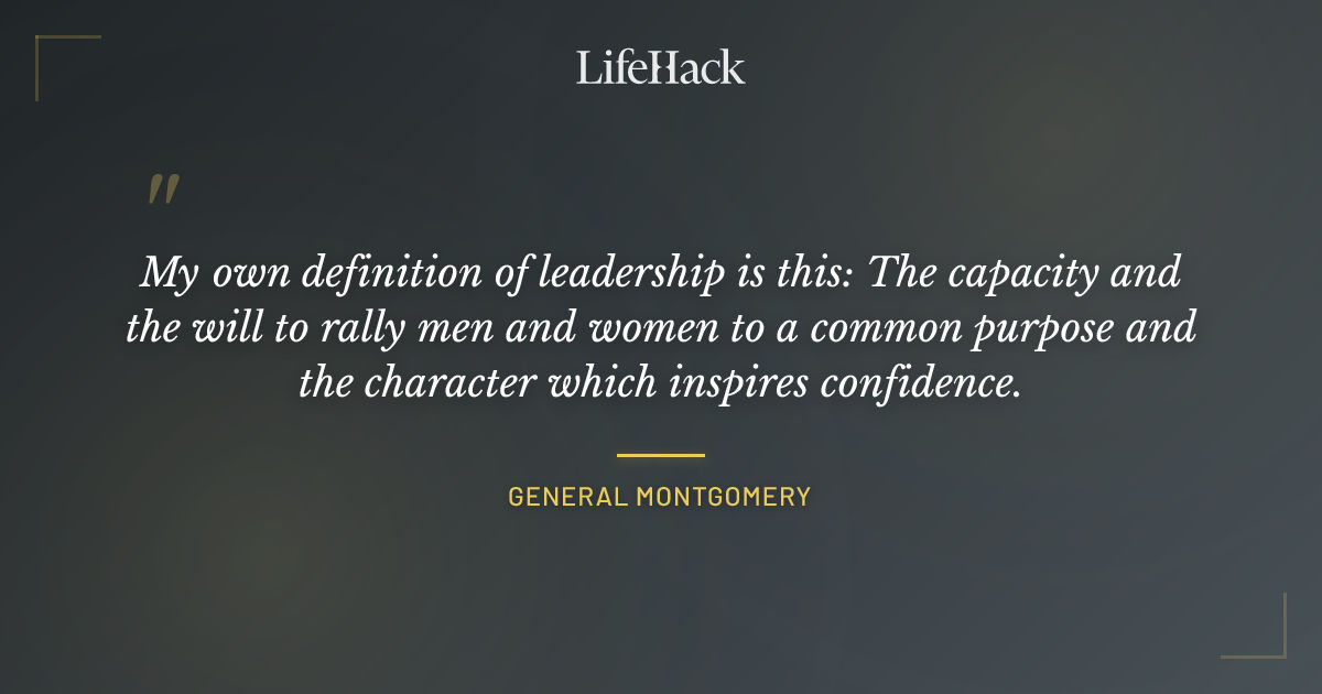 Quote by General Montgomery
