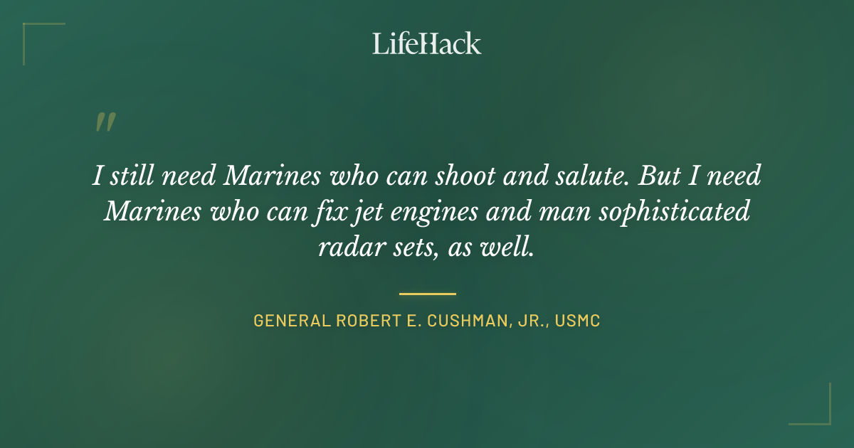 Quote by General Robert E. Cushman, Jr., USMC