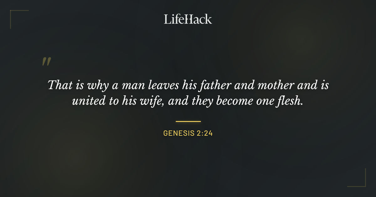 Quote by Genesis 2:24
