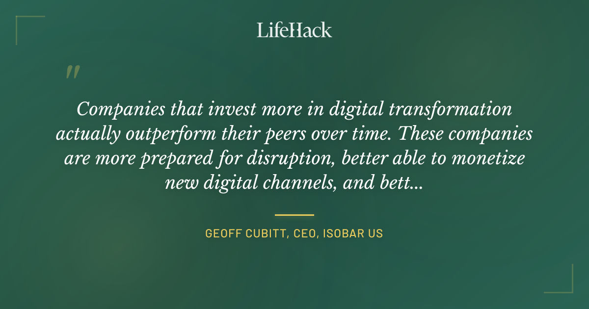 Quote by Geoff Cubitt, CEO, Isobar US