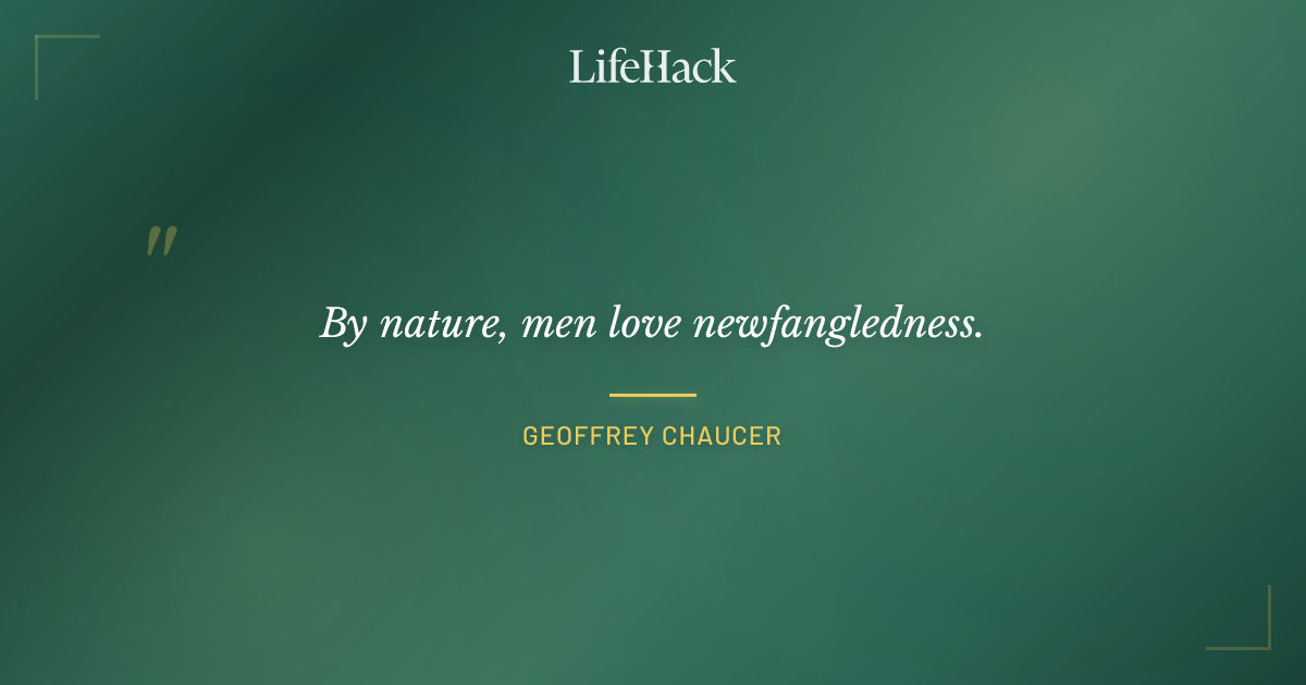 Quote by Geoffrey Chaucer