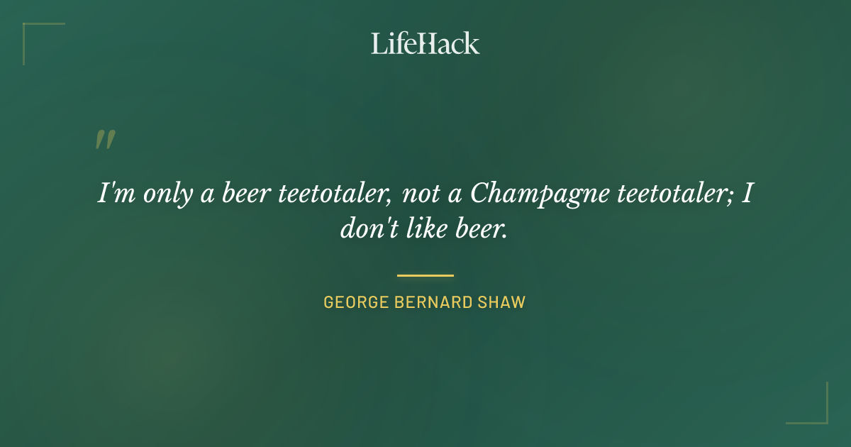 Quote by George Bernard Shaw