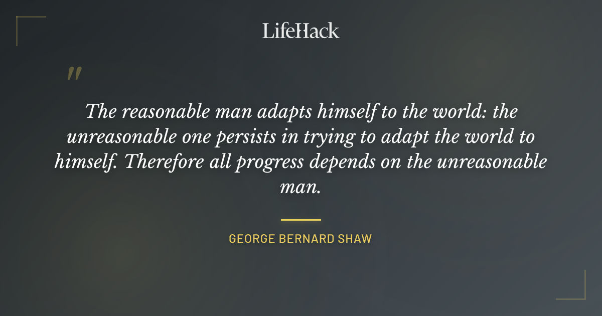 Quote by George Bernard Shaw