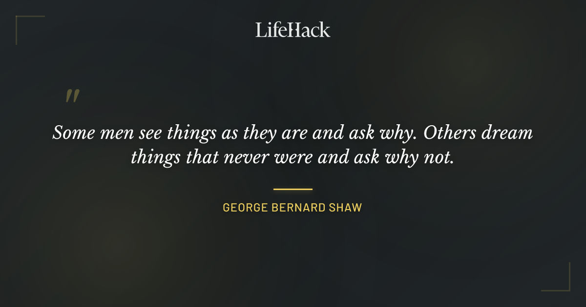 Quote by George Bernard Shaw