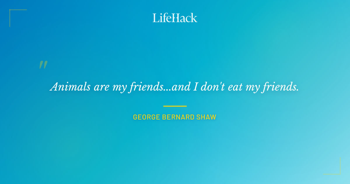 Quote by George Bernard Shaw