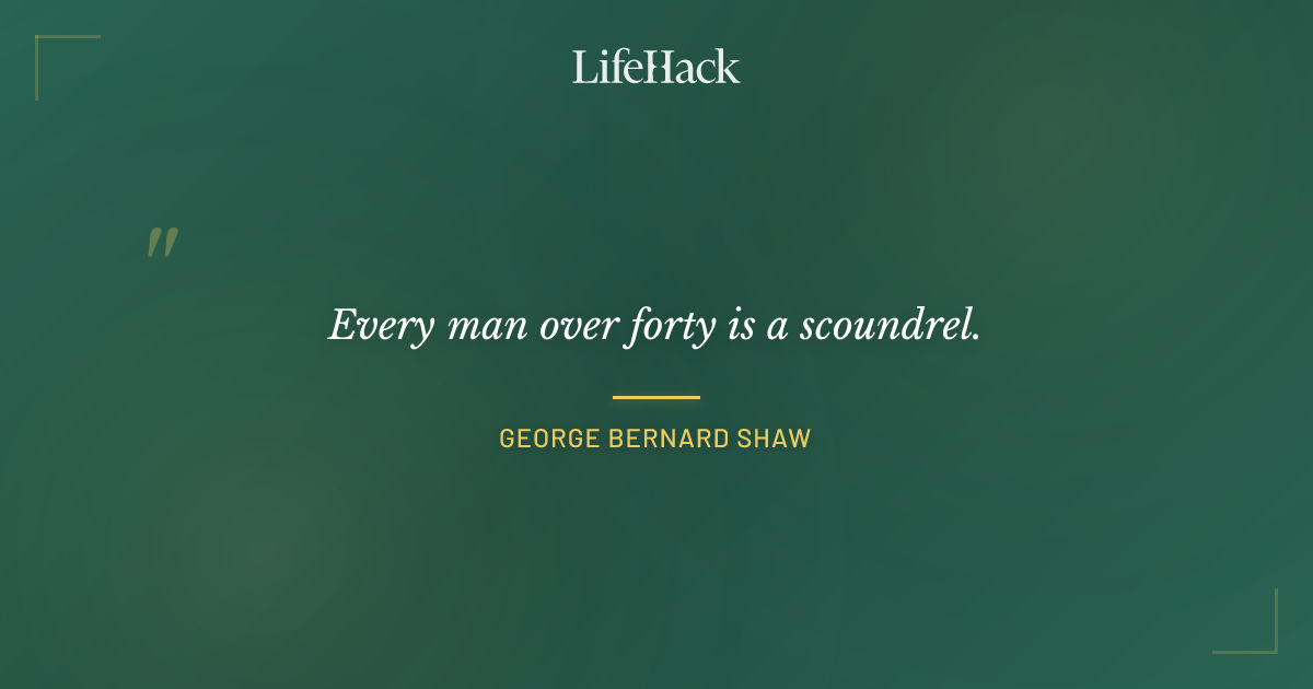 Quote by George Bernard Shaw