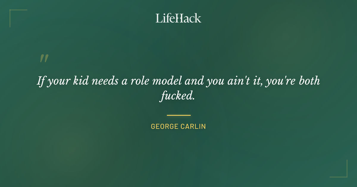 Quote by George Carlin