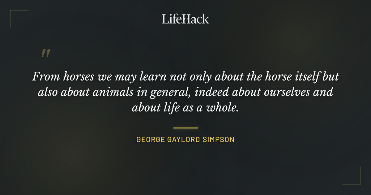 Quote by George Gaylord Simpson