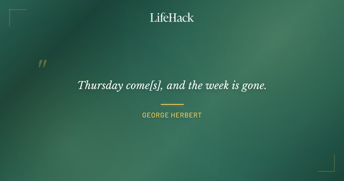 Quote by George Herbert