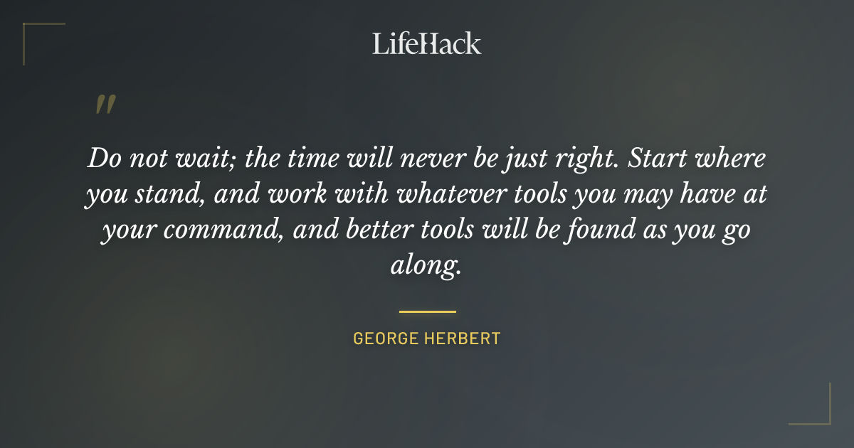 Quote by George Herbert