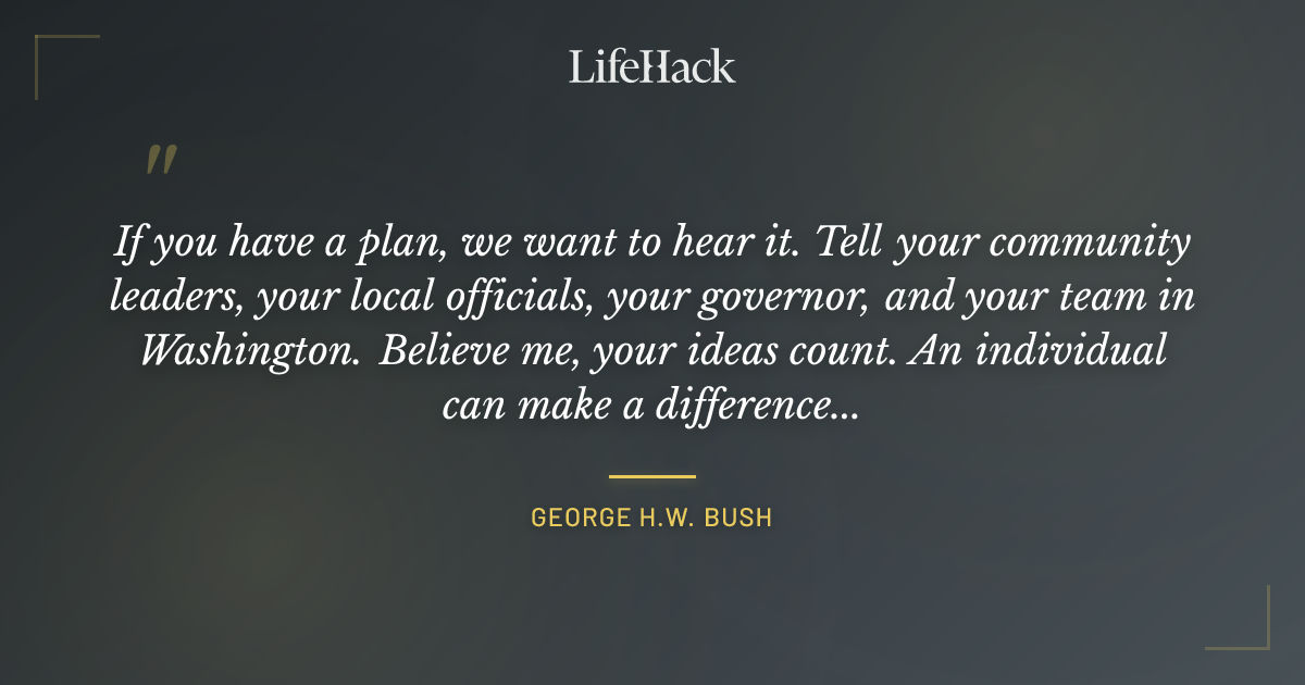 Quote by George H.W. Bush