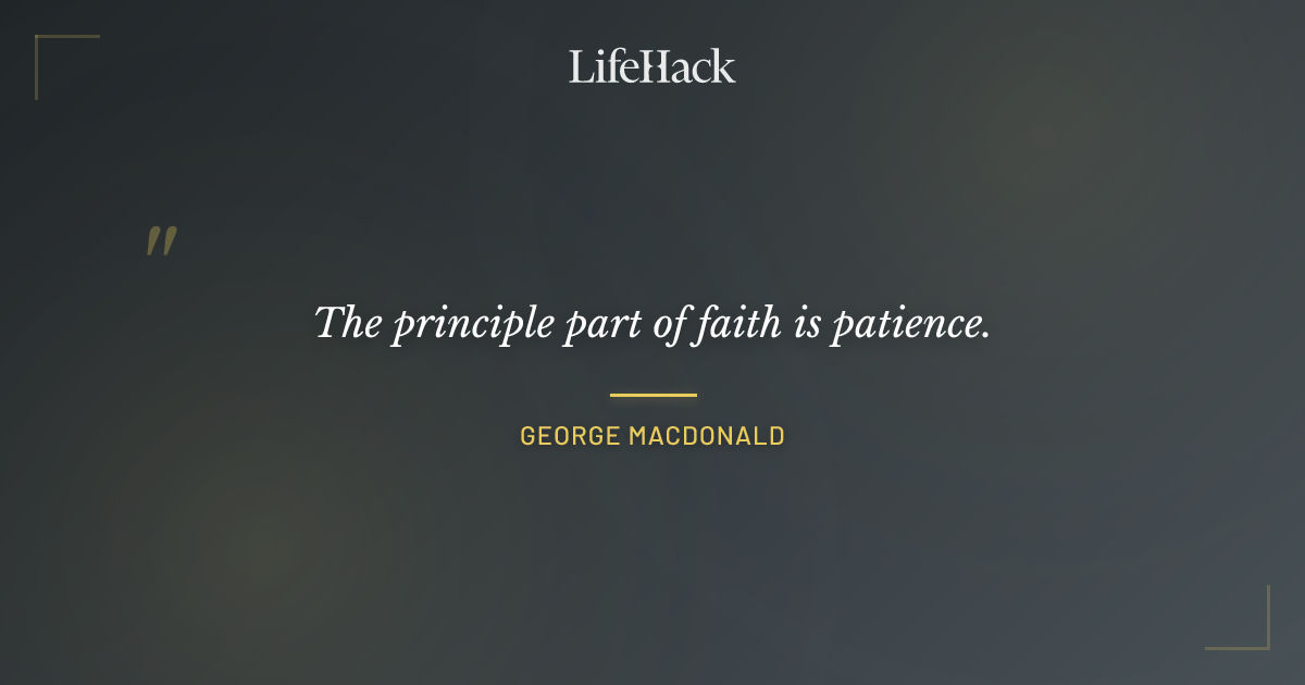 Quote by George MacDonald