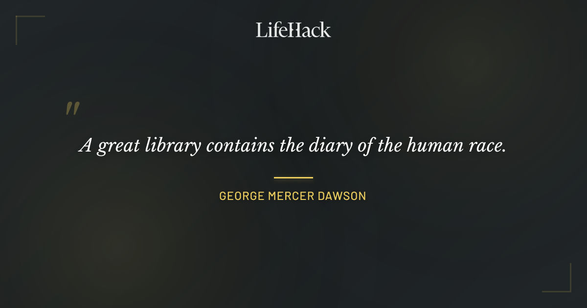 Quote by George Mercer Dawson